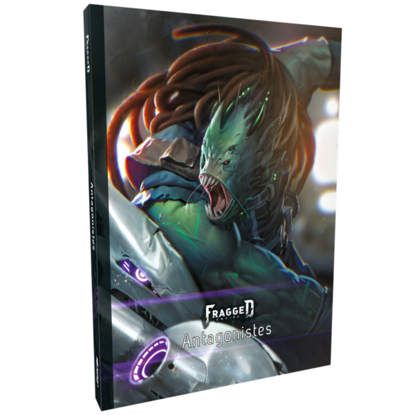Fragged Empire - Antagonistes - Version PDF