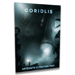 Coriolis - Artefacts & FacTech